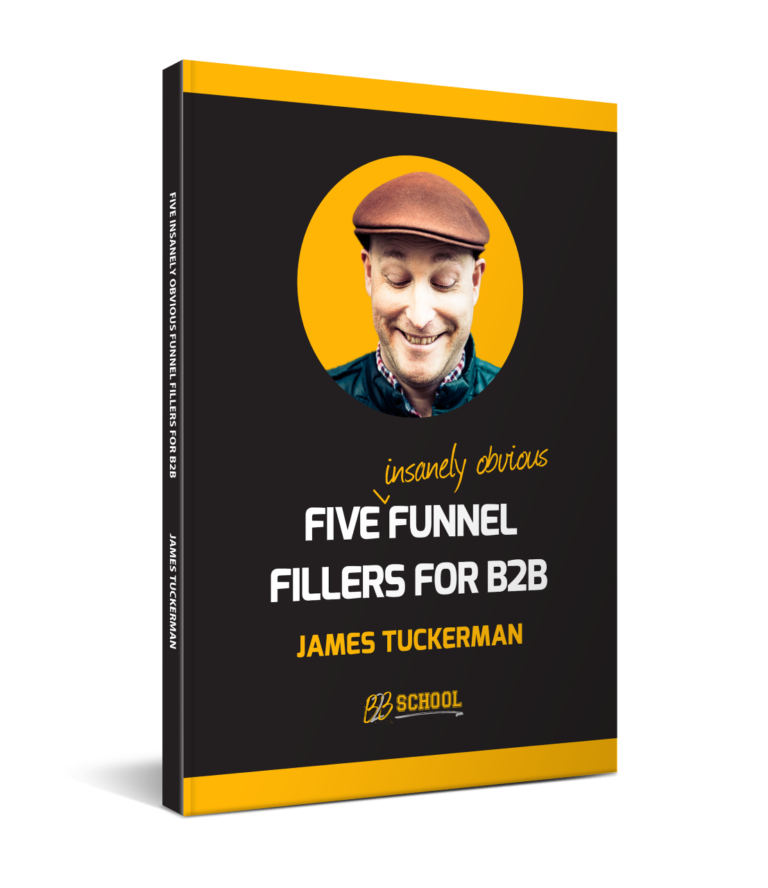 FIVE INSANELY OBVIOUS FUNNEL FILLERS FOR B2B